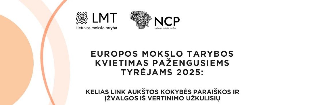 Europos mokslo tarybos kvietimas pažengusiems tyrėjams 2025: kelias link aukštos kokybės paraiškos ir įžvalgos iš vertinimo užkulisių