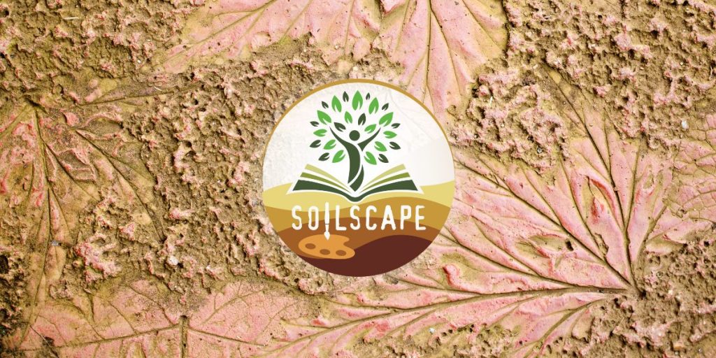 SOILSCAPE projekto kvietimas dirvožemio raštingumo skatinimui pasitelkiant meną ir kūrybą