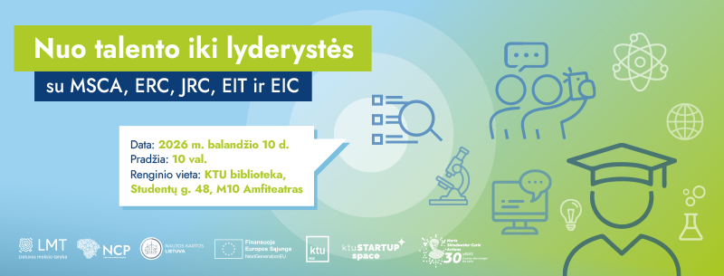 Nuo talento iki lyderystės: su MSCA, ERC, JRC, EIT ir EIC