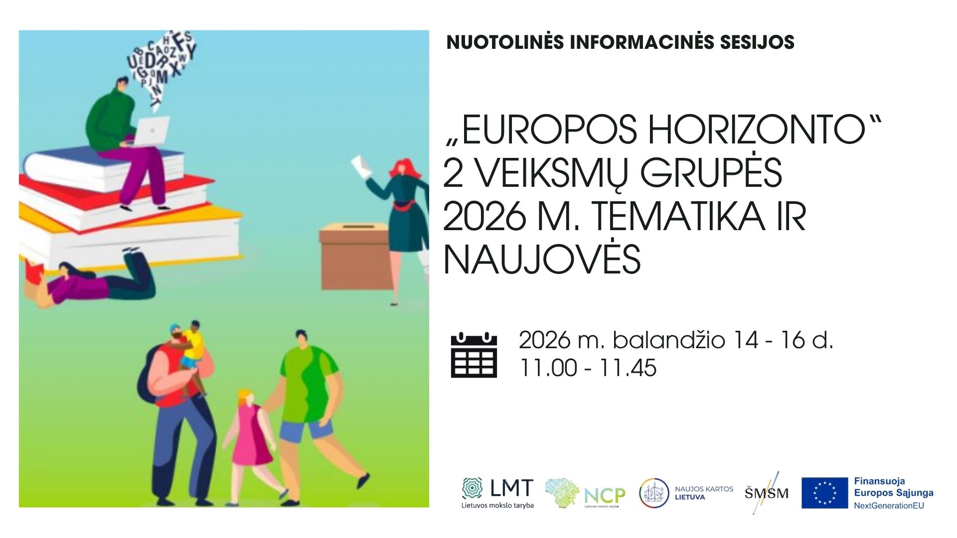 „Europos horizonto“ 2 veiksmų grupės 2026 m. tematika ir naujovės