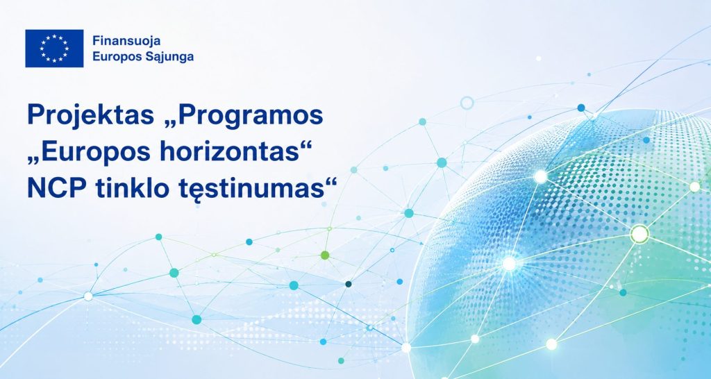 Projektas „Programos „Europos horizontas“ NCP tinklo tęstinumas“