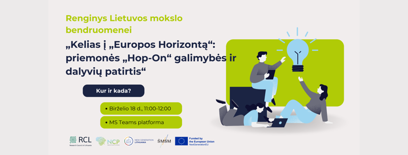 Renginys Lietuvos mokslo bendruomenei – „Kelias į „Europos Horizontą“: priemonės „Hop-On“ galimybės ir dalyvių patirtis“