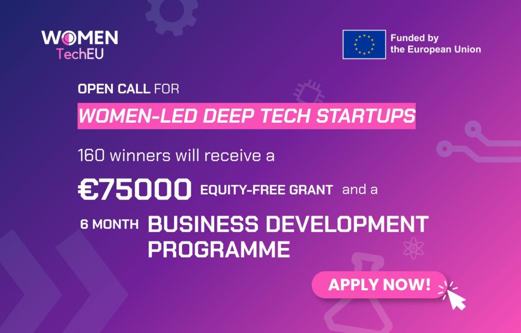 Tarptautinio projekto „Women TechEU“ kvietimas: 75 000 Eur moterų įkurtiems ar bendrai įkurtiems giliųjų technologijų startuoliams